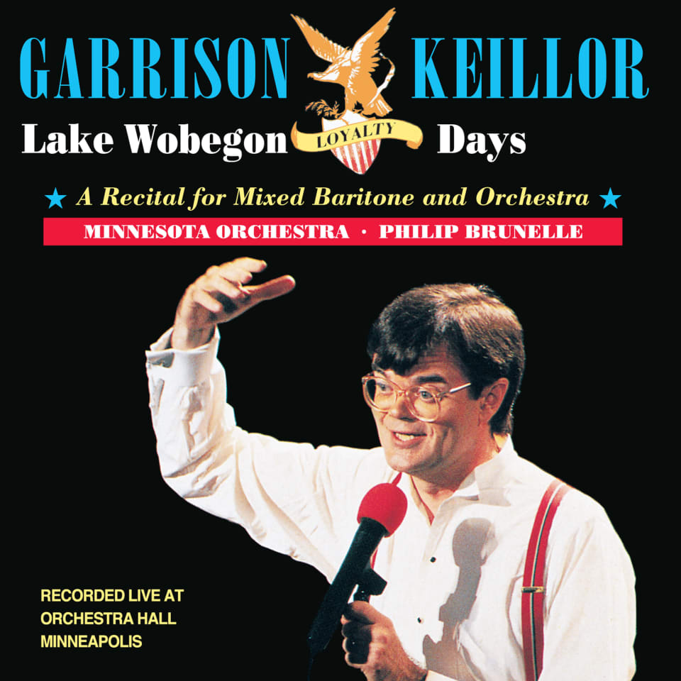 Lake Wobegon Loyalty Days  Audiobook by Garrison Keillor