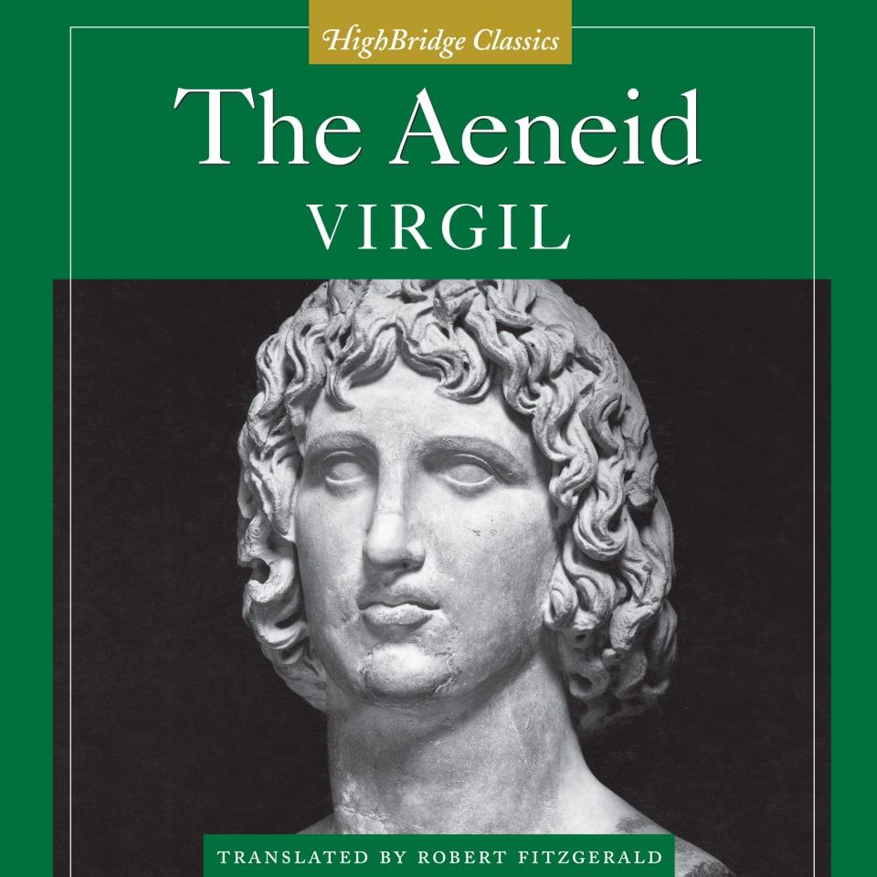 The Aeneid (Abridged) - Audiobook, by Robert Fitzgerald & Virgil