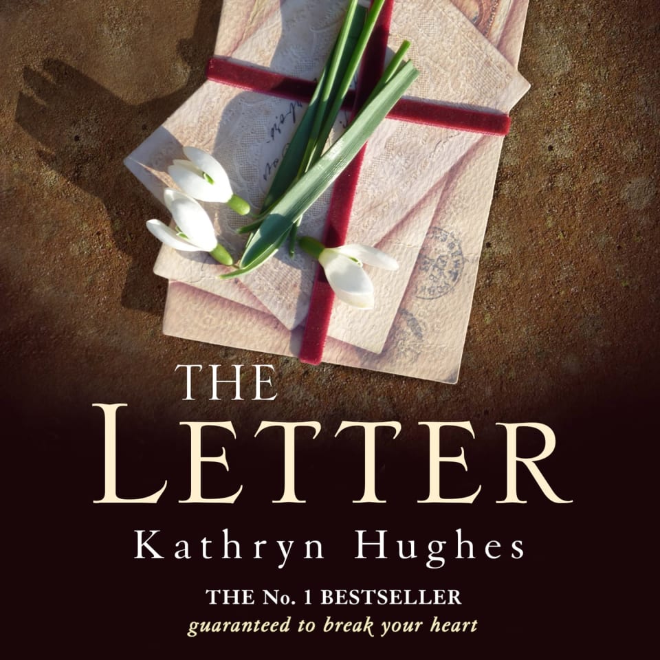 The Letter by Kathryn Hughes Audiobook (No Subscription)