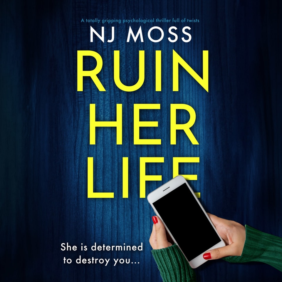 ruin-her-life-by-nj-moss-audiobook