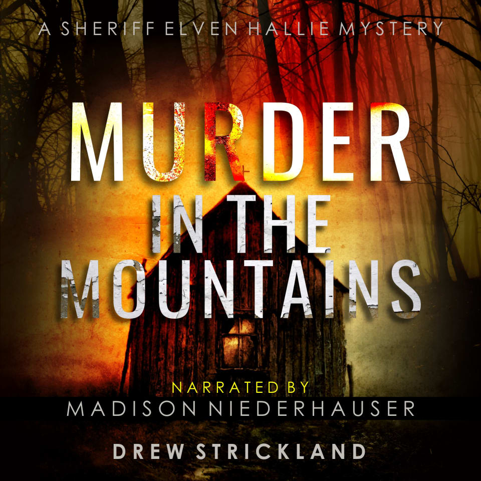 Murder in the Mountains by Drew Strickland Audiobook