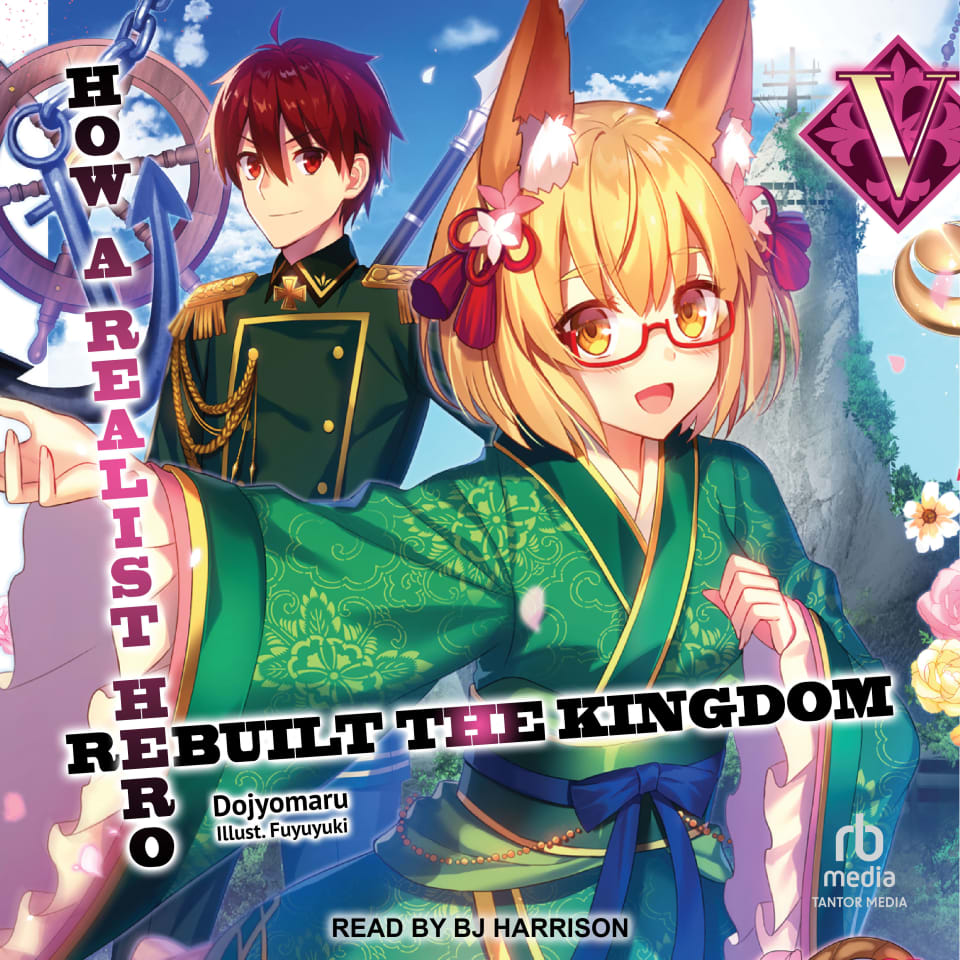 How a Realist Hero Rebuilt the Kingdom Manga