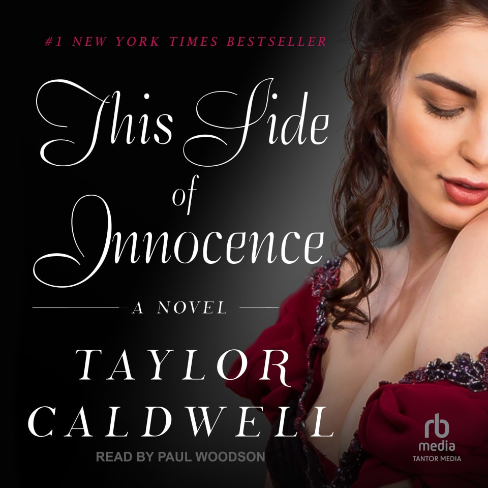 This Side of Innocence by Taylor Caldwell - Audiobook