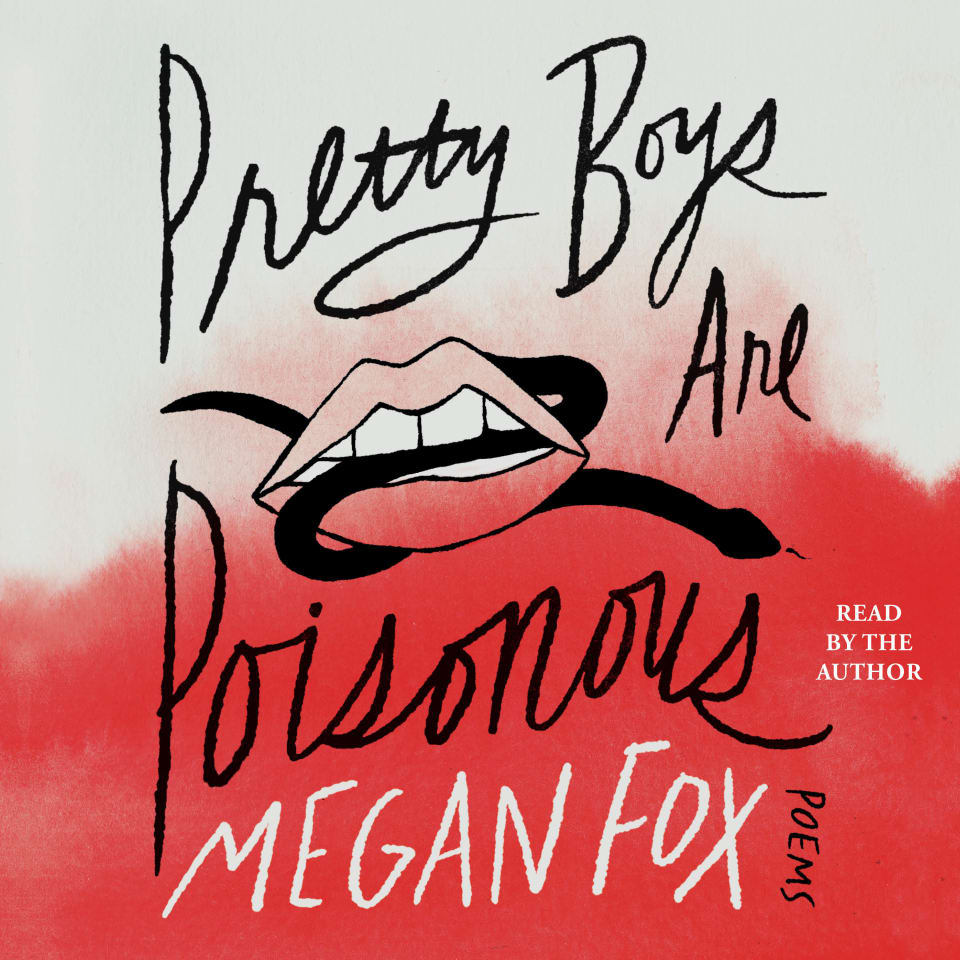 Pretty Boys Are Poisonous  Audiobook by Megan Fox