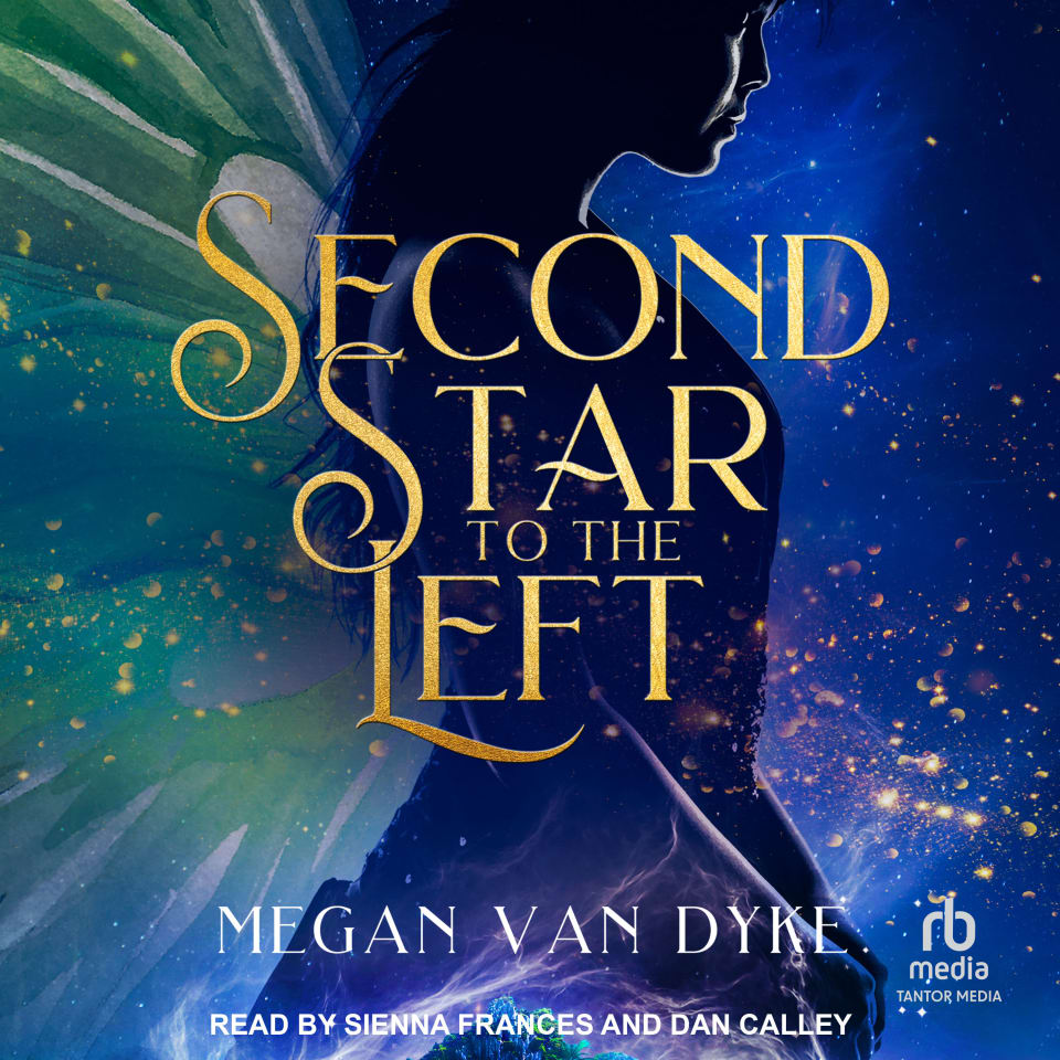 Second Star To The Left Audiobook by Megan Van Dyke Second Star To The Left Audiobook by Megan Van Dyke