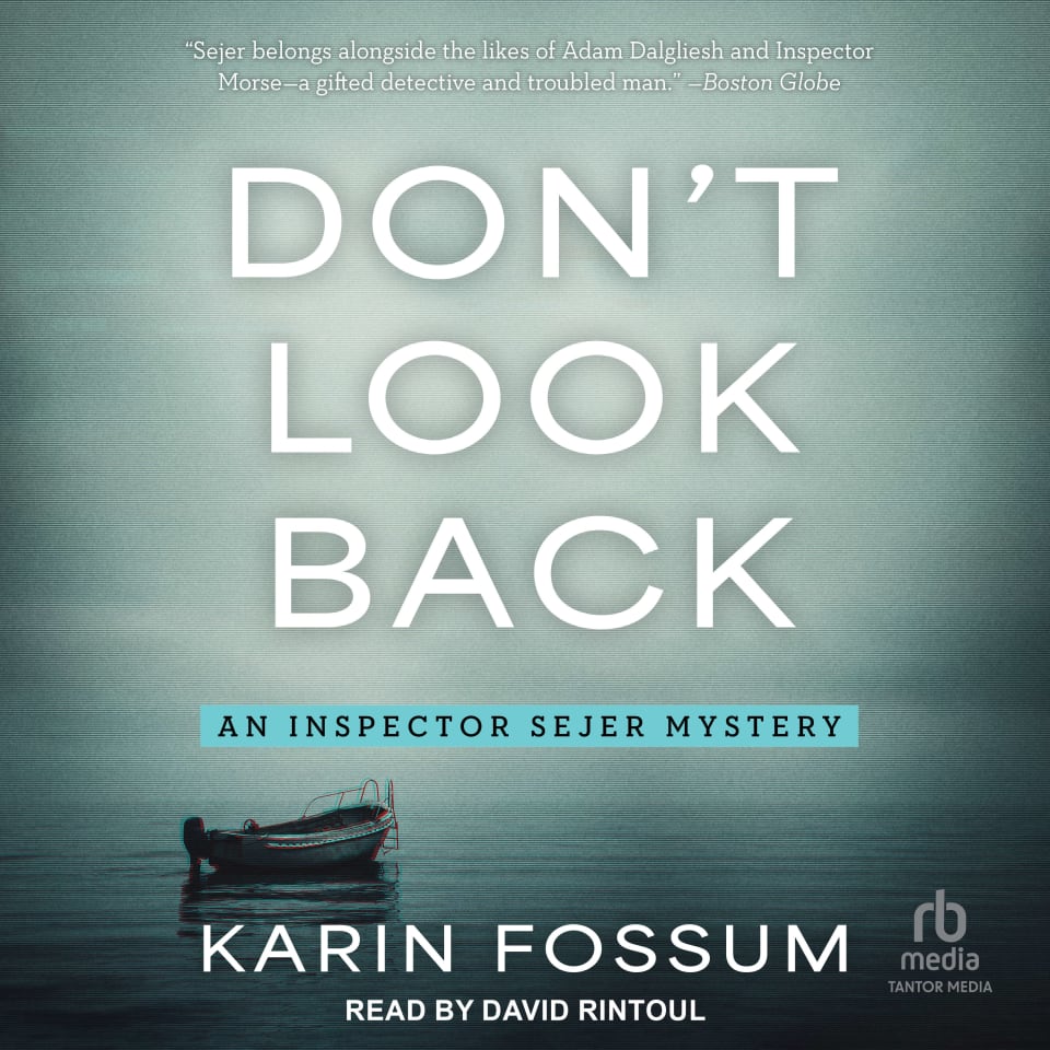 Don't Look Back by Karin Fossum - Audiobook