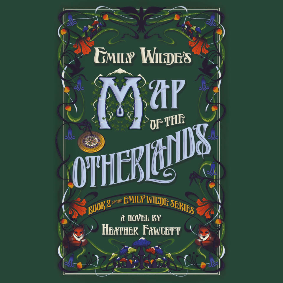 Emily Wilde's Map of the Otherlands by Heather Fawcett - Audiobook