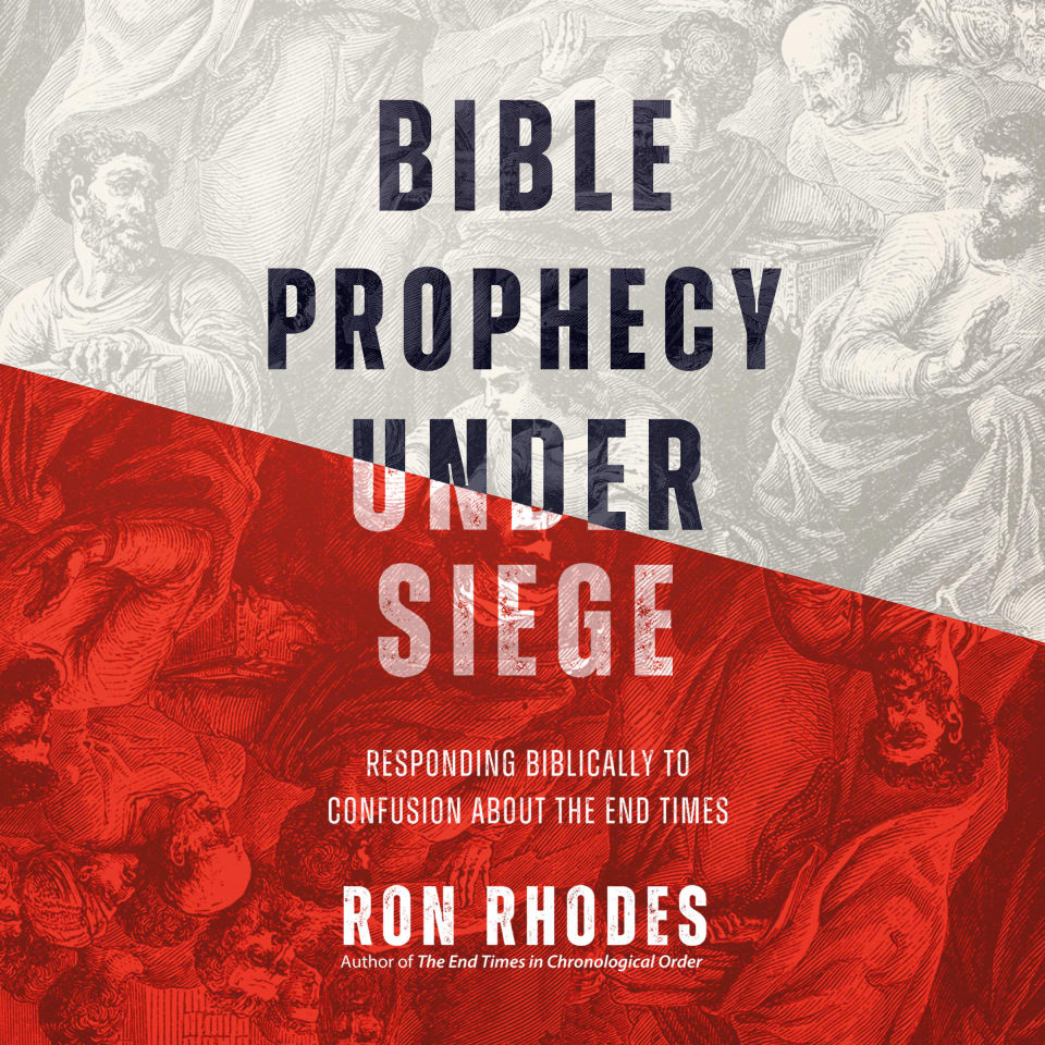 Ron Rhodes Commonly Misunderstood Bible Prophecy Under Siege by Ron Rhodes - Audiobook