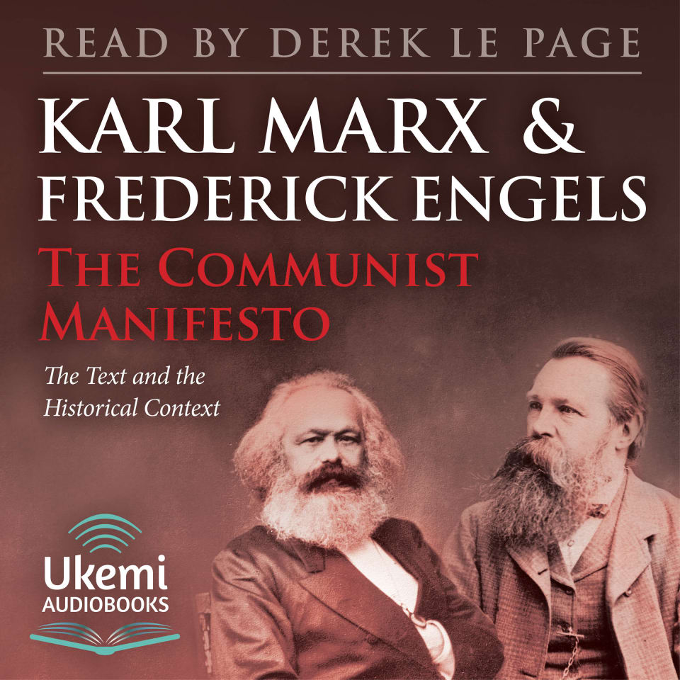 The Communist Manifesto by Friedrich Engels & Karl Marx - Audiobook