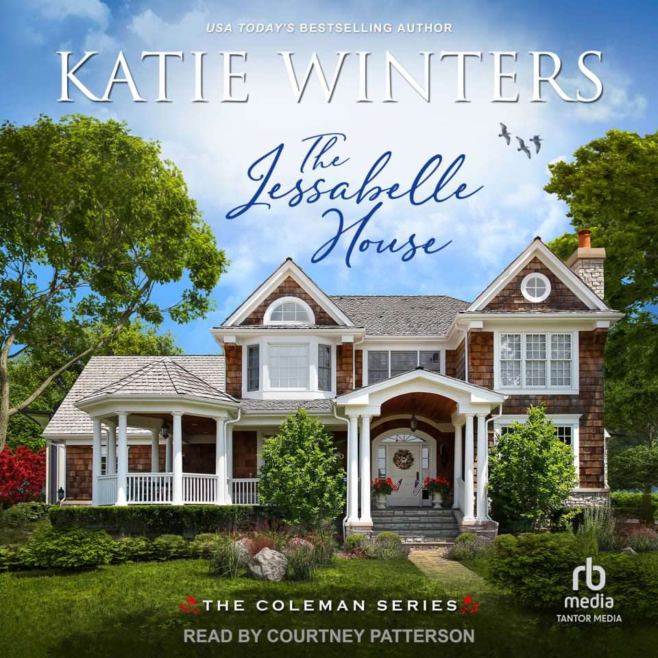 The Jessabelle House by Katie Winters - Audiobook