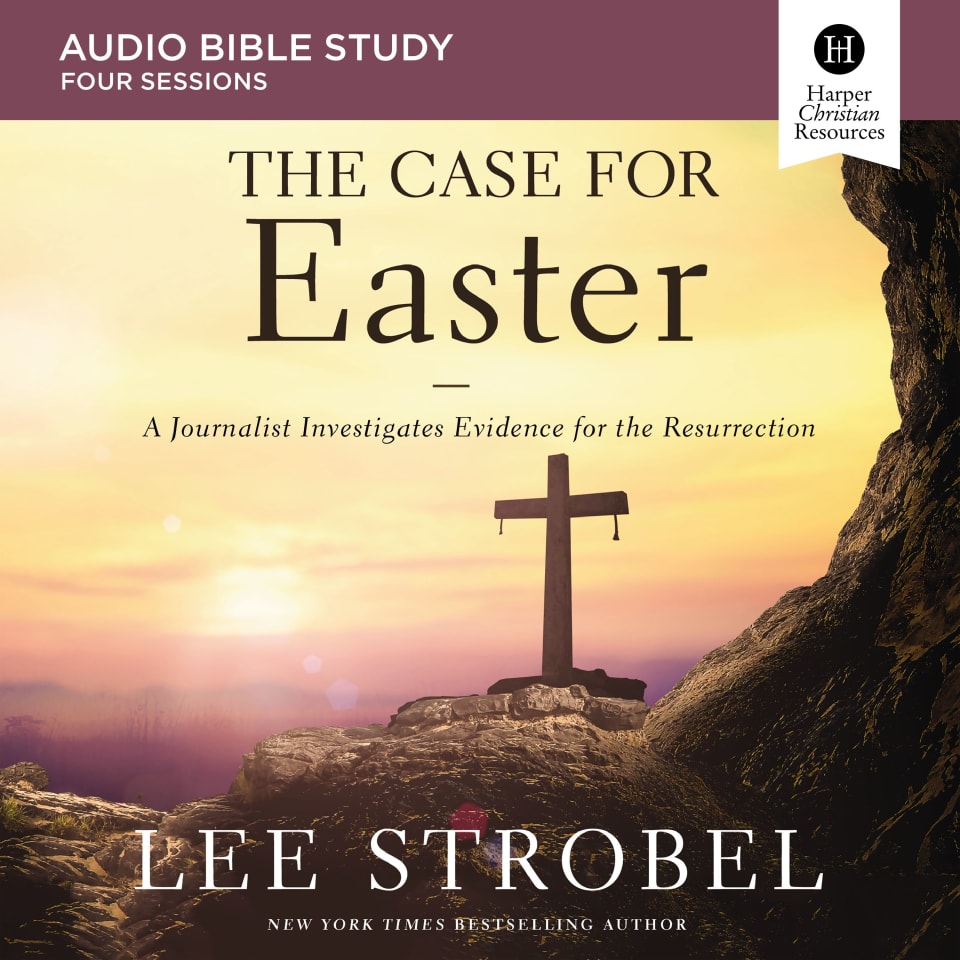 The Case for Easter Bible Study: Audio by Lee Strobel - Audiobook