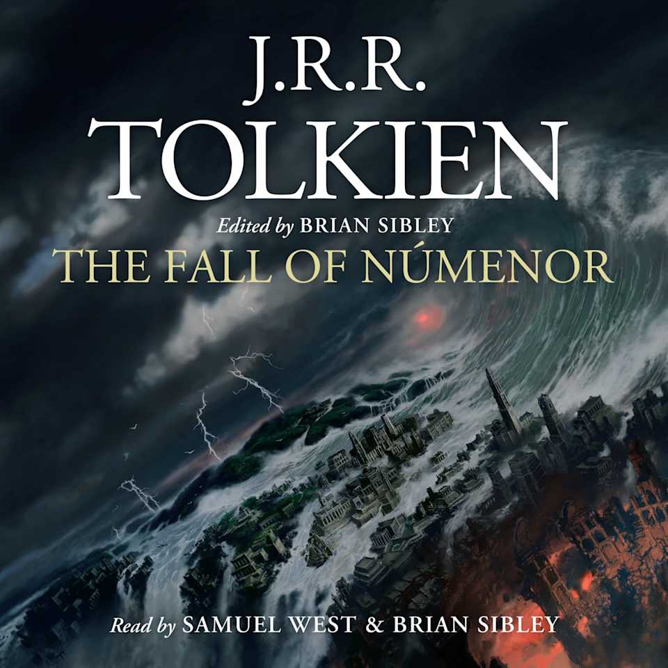 The Fall of Númenor: and Other Tales from the Second Age of Middle-earth - Audiobook, by J.R.R. Tolkien