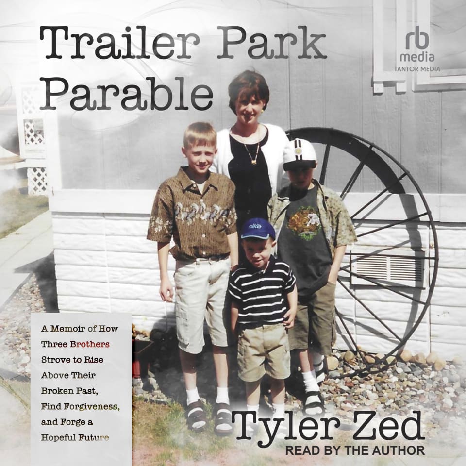 Trailer Park Parable by Tyler Zed - Audiobook