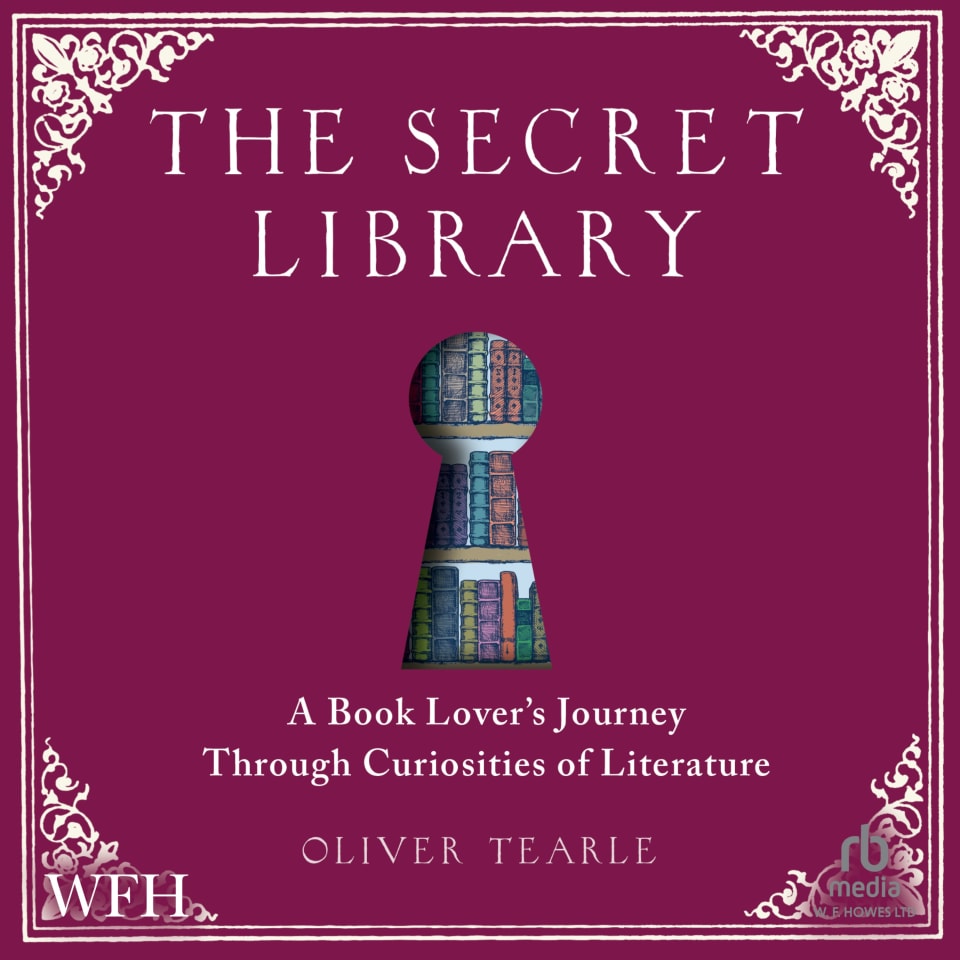 The Secret Library by Oliver Tearle - Audiobook