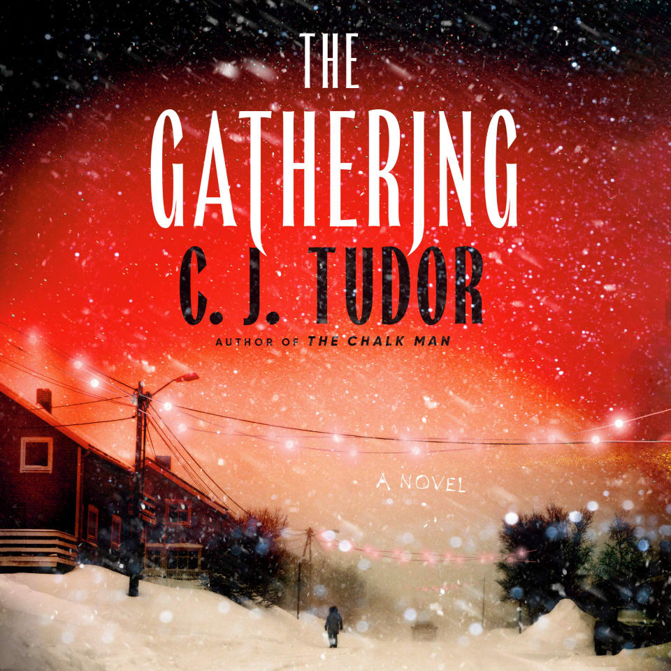 The Gathering  Audiobook by C J Tudor