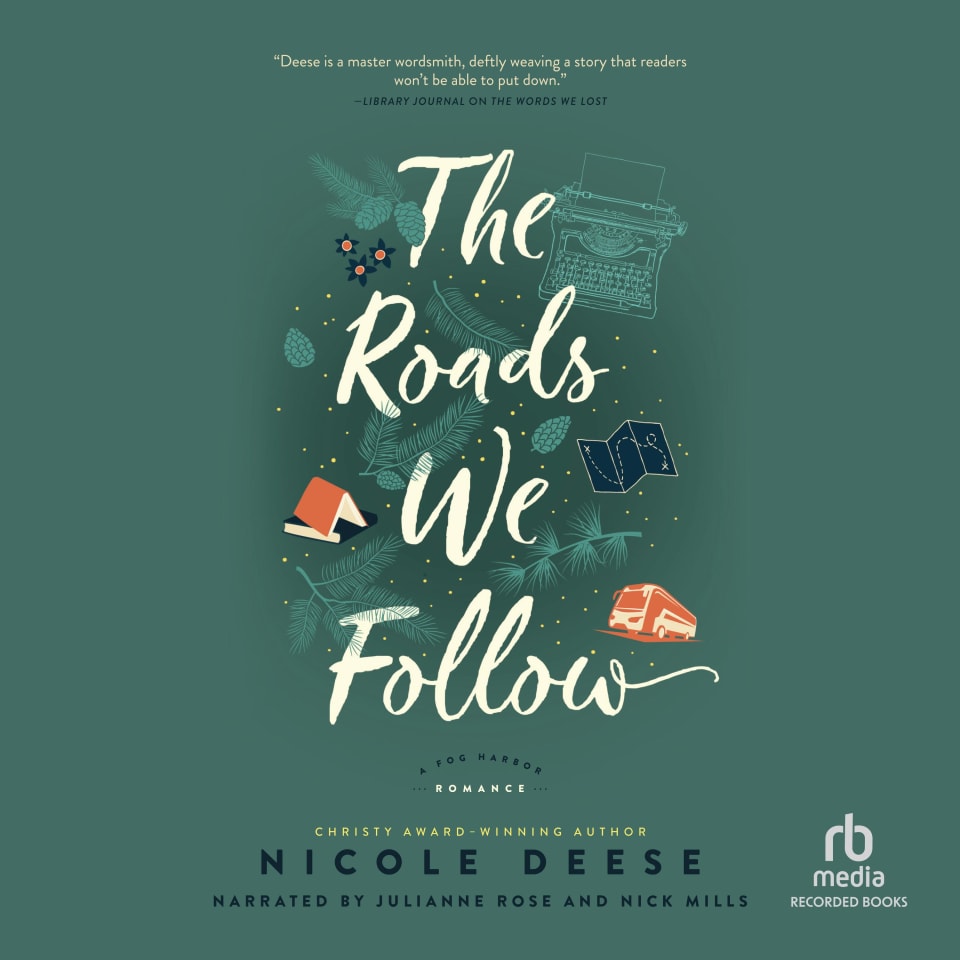 The Roads We Follow by Nicole Deese Audiobook