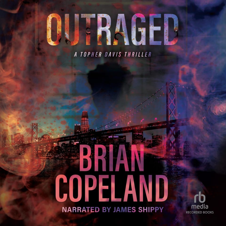 Outraged by Brian Copeland - Audiobook