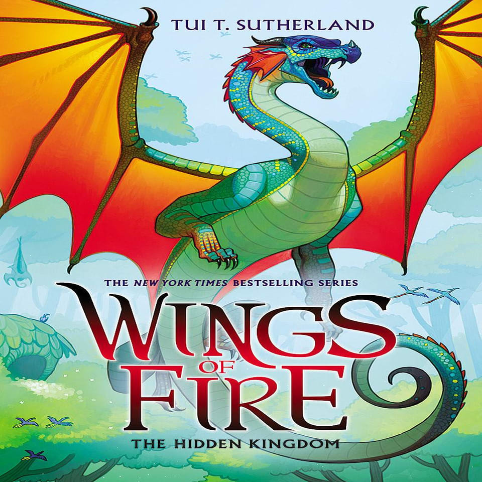 The Hidden Kingdom (Wings of Fire #3) by Tui T. Sutherland - Audiobook