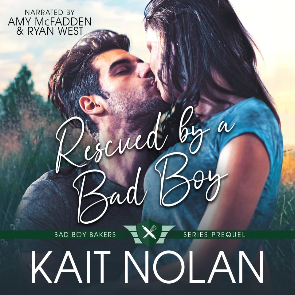 Rescued By a Bad Boy by Kait Nolan - Audiobook