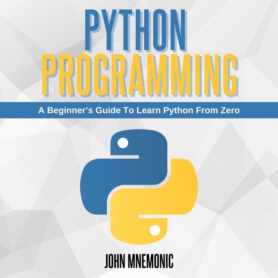 PYTHON PROGRAMMING by John Mnemonic - Audiobook