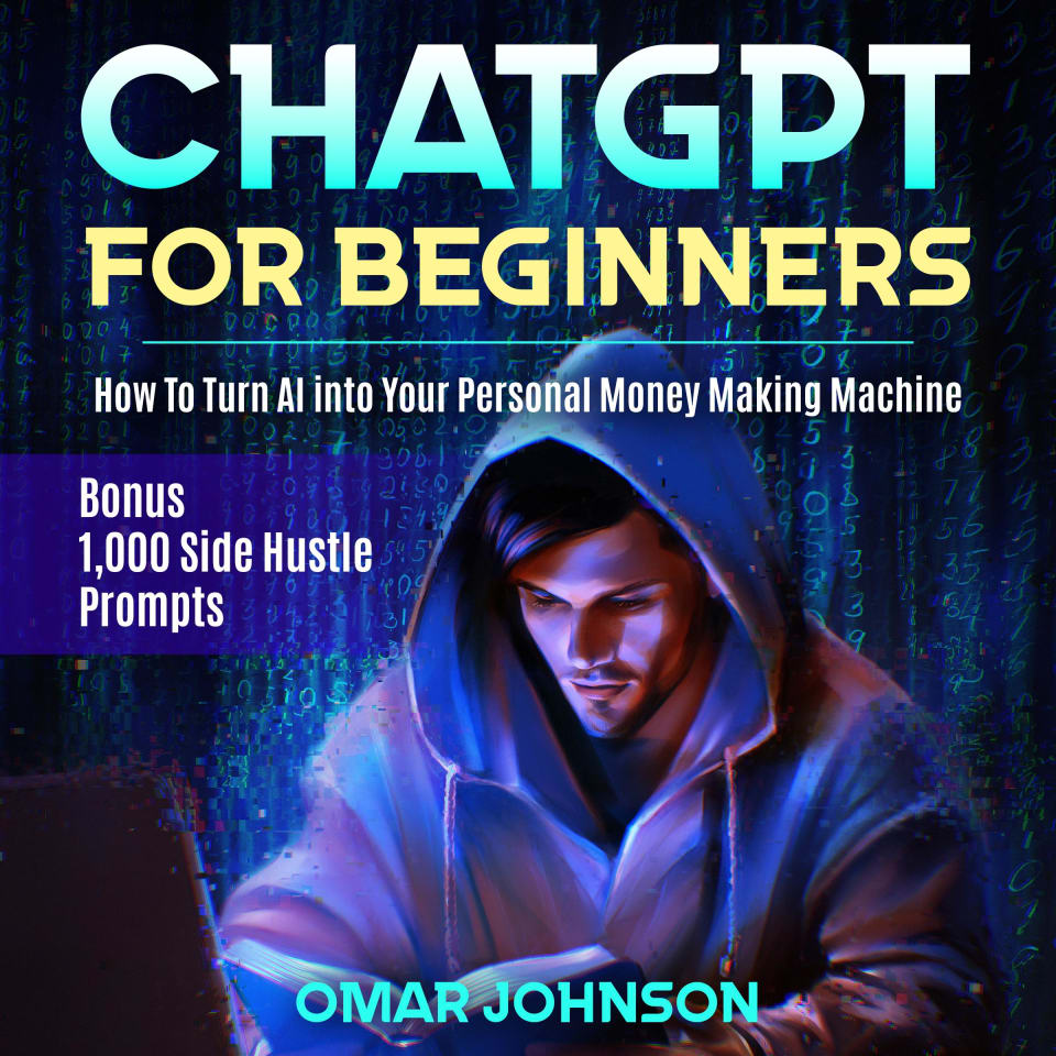 ChatGPT for Beginners by Omar Johnson - Audiobook