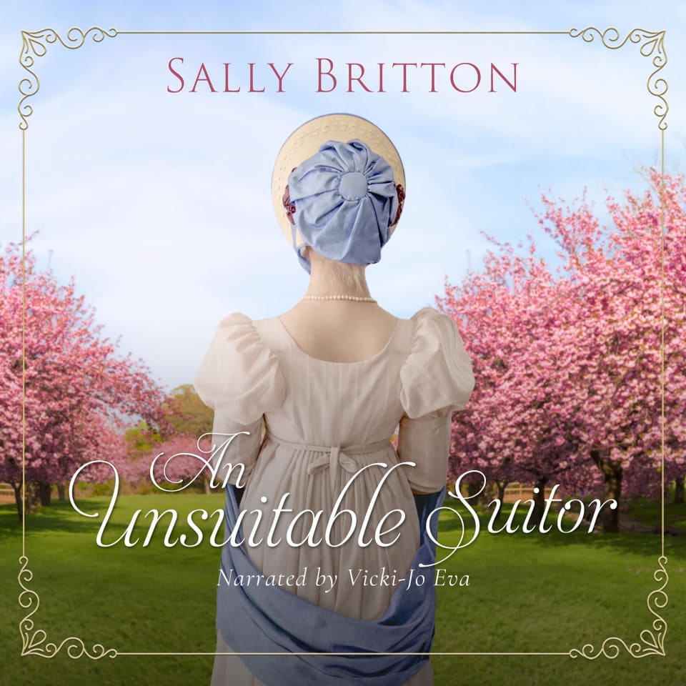 An Unsuitable Suitor by Sally Britton - Audiobook