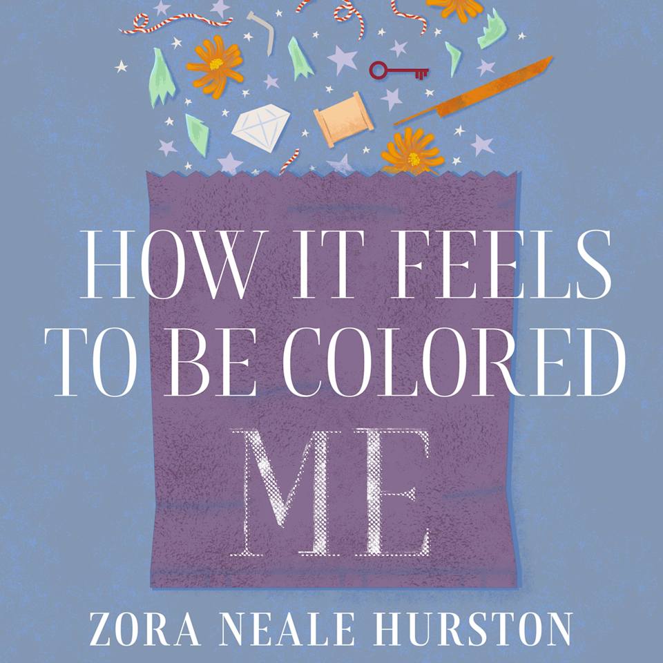 How it feels to be colored me by zora neale hurston audiobook