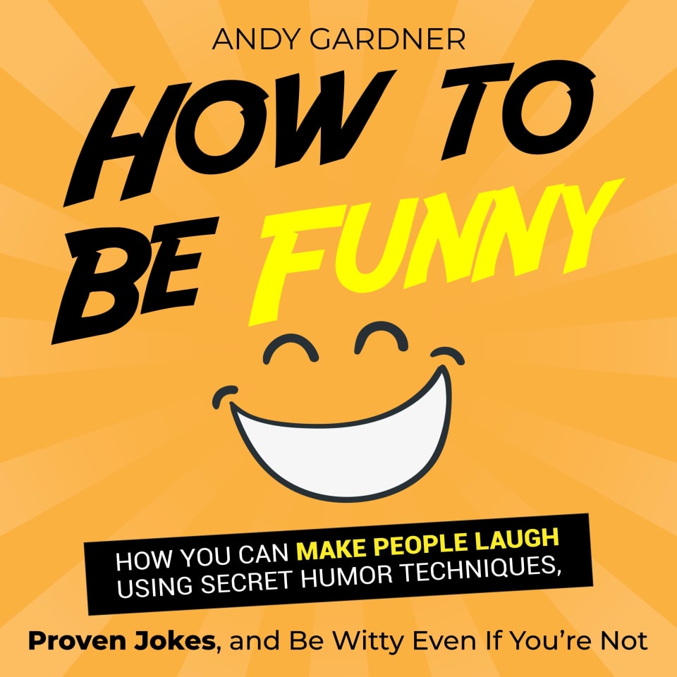 Funny Things Joke To Make Someone Smile Good Jokes That Make You
