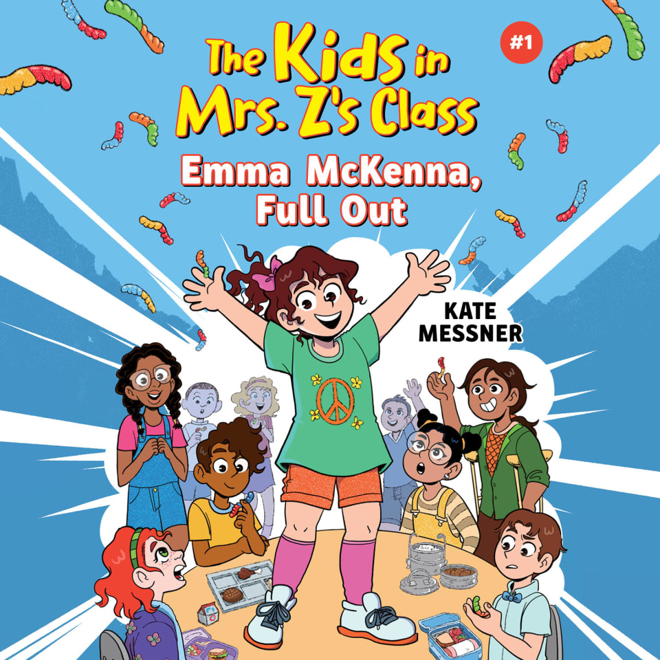 The Kids in Mrs. Z's Class: Emma McKenna, Full Out by Kate Messner ...