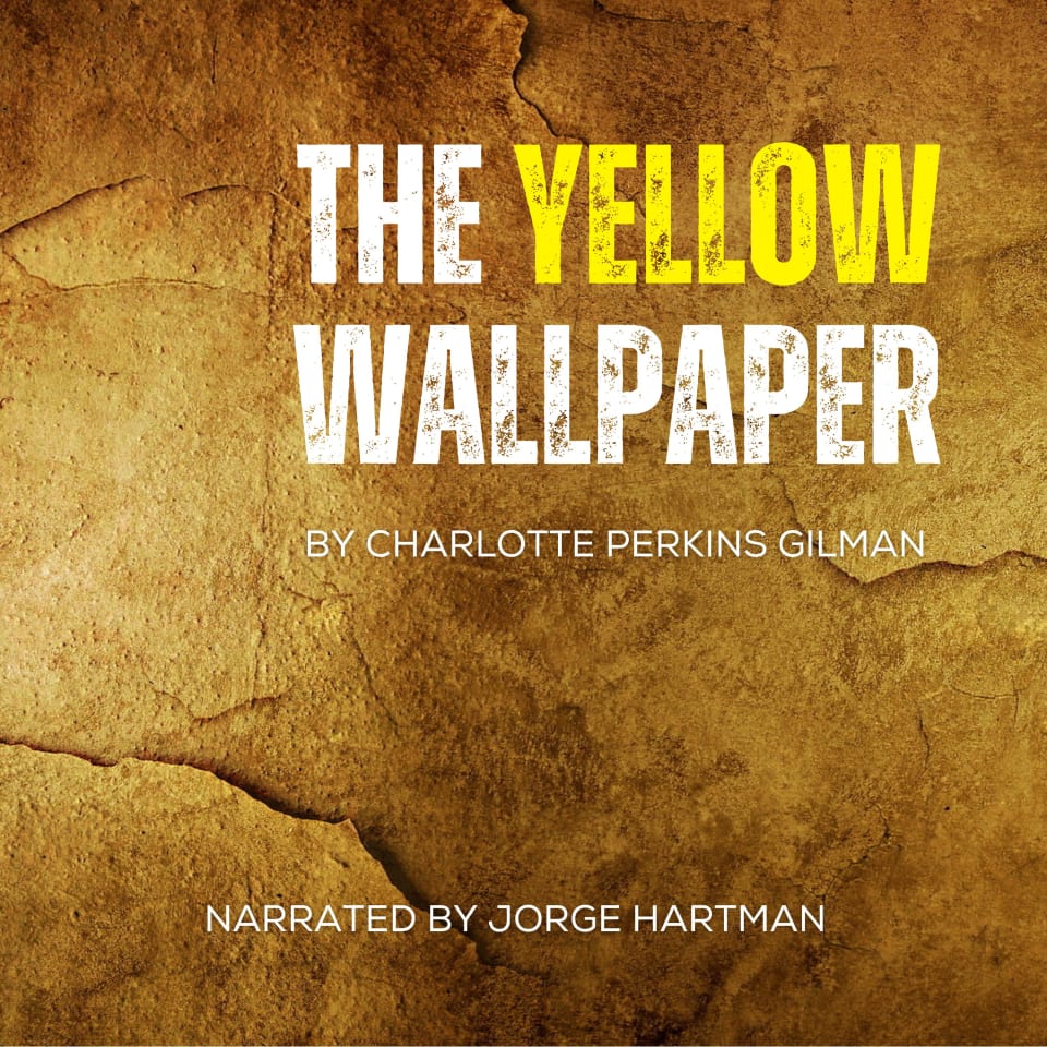 The Yellow Wallpaper by Charlotte Perkins Gilman Audiobook