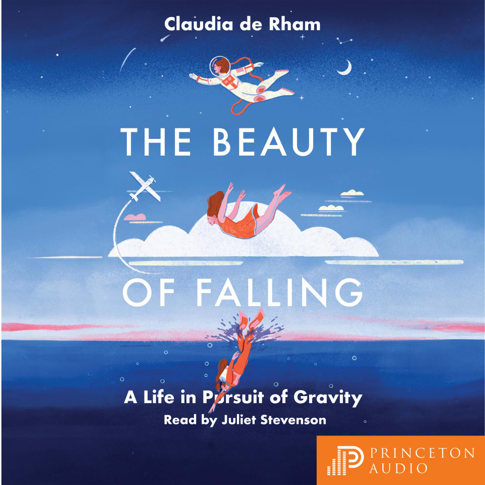 The Beauty Of Falling By Claudia De Rham - Audiobook