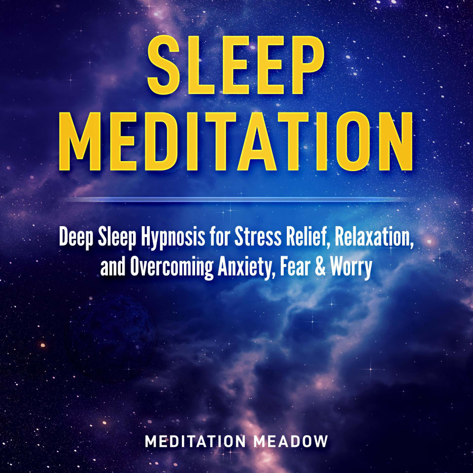 Sleep Meditation - Audiobook, by Meditation Meadow