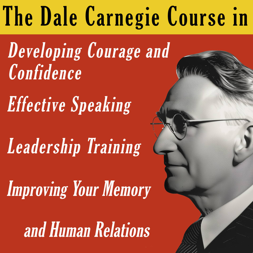 The Dale Carnegie Course - Audiobook, by Dale Carnegie