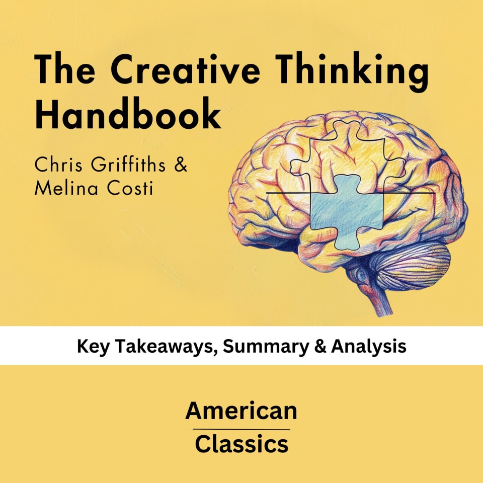 The Creative Thinking Handbook by Chris Griffiths & Melina Costi by ...