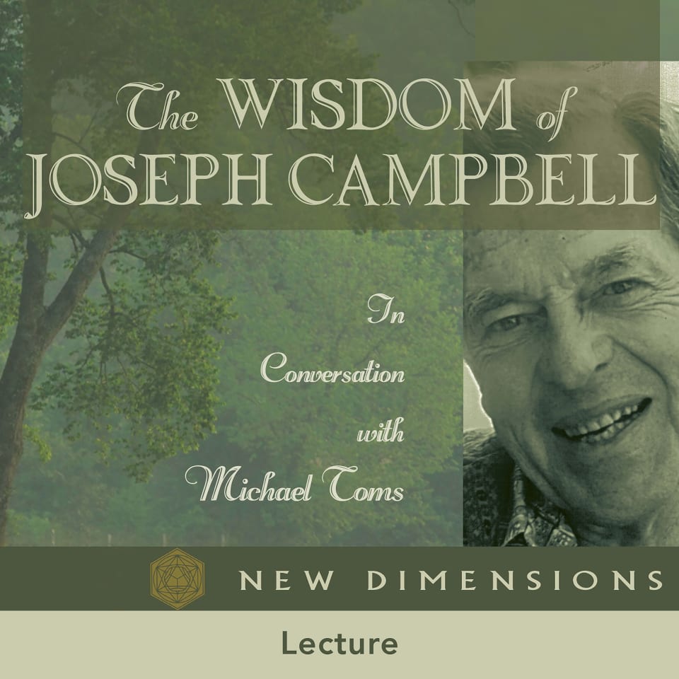 The Wisdom of Joseph Campbell  Audiobook by Joseph Campbell