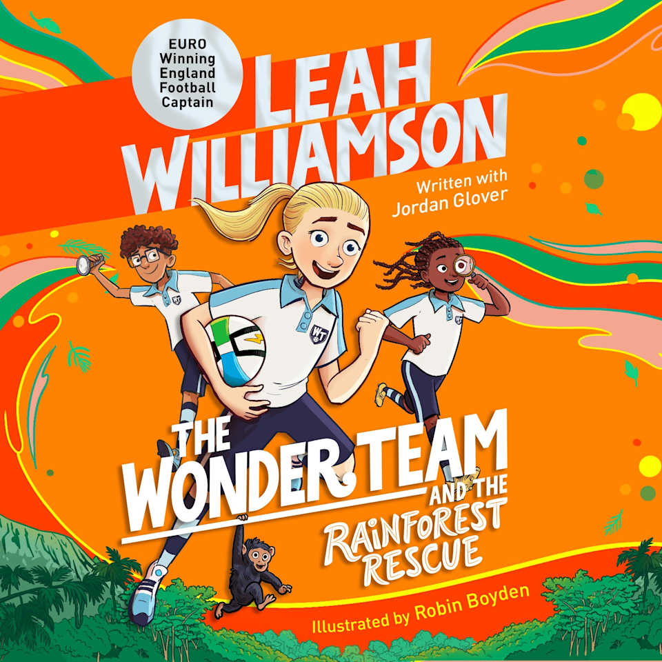 The Wonder Team and the Rainforest Rescue by Jordan Glover & Leah ...