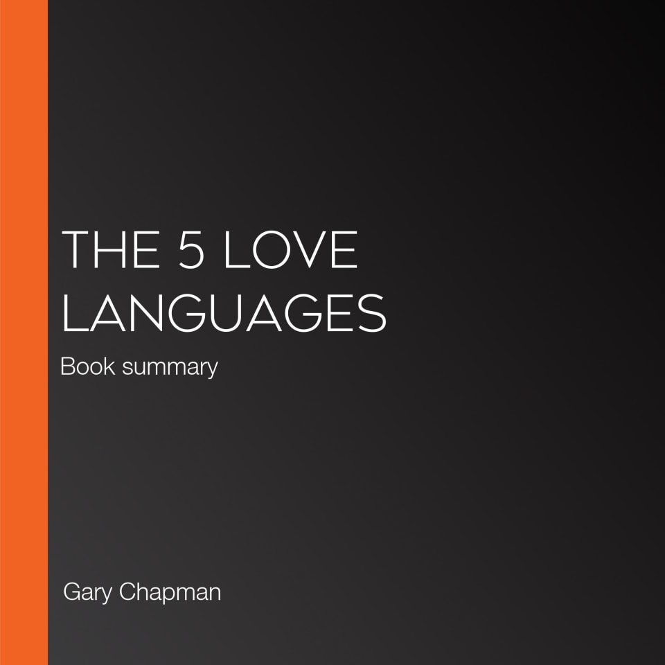 The 5 Love Languages (Abridged) by Gary Chapman - Audiobook