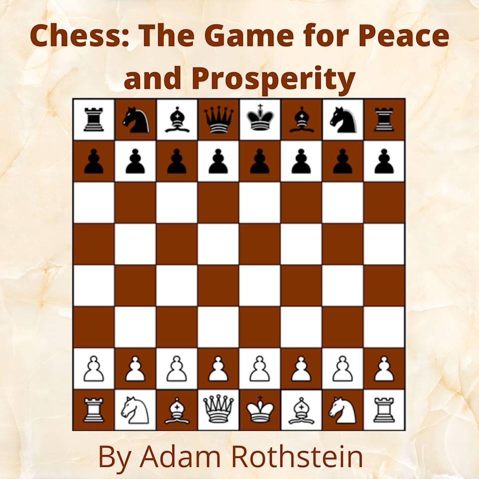 Chess: - Audiobook, by Adam Rothstein
