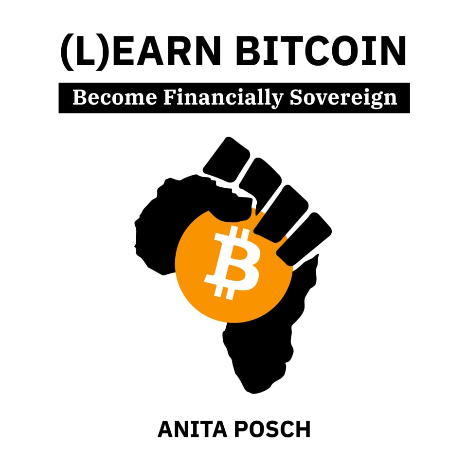 (L)earn Bitcoin: Become Financially Sovereign [Book]