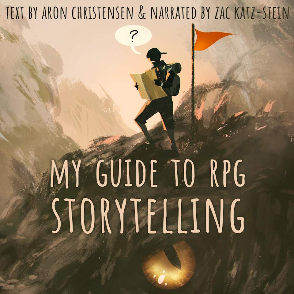 My Guide to RPG Storytelling - Audiobook, by Aron Christensen