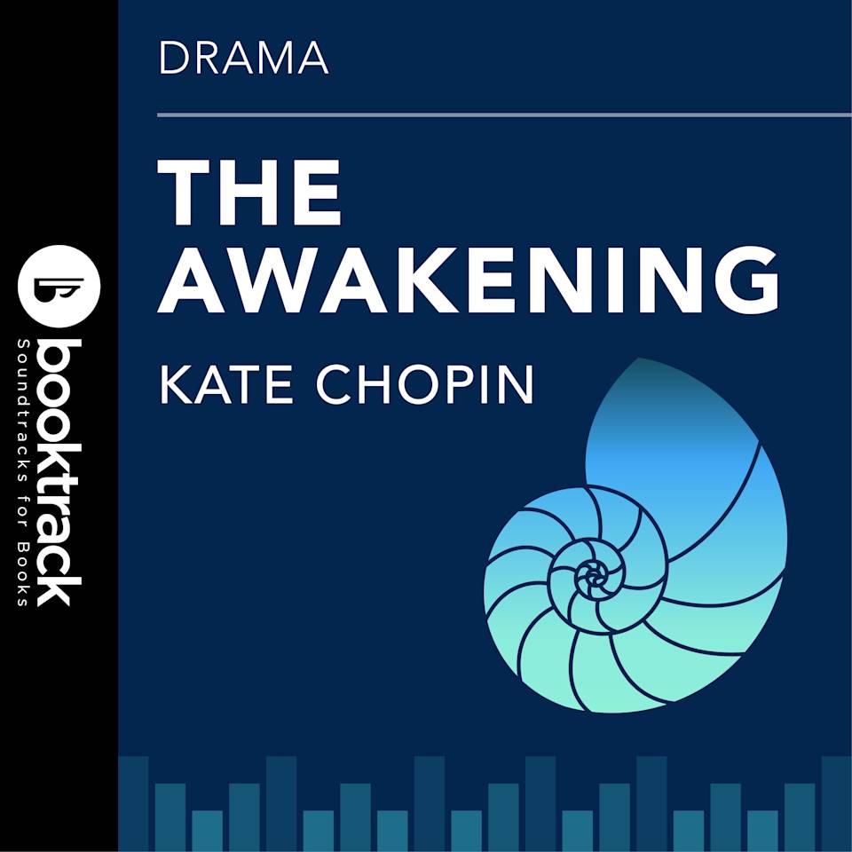 Awakening - Audiobook, by Kate Chopin