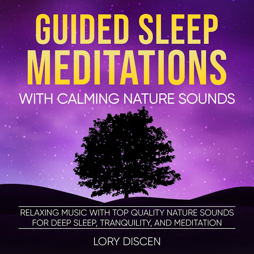 Guided Sleep Meditation with Calming Nature Sounds - Audiobook, by Sara Breatna