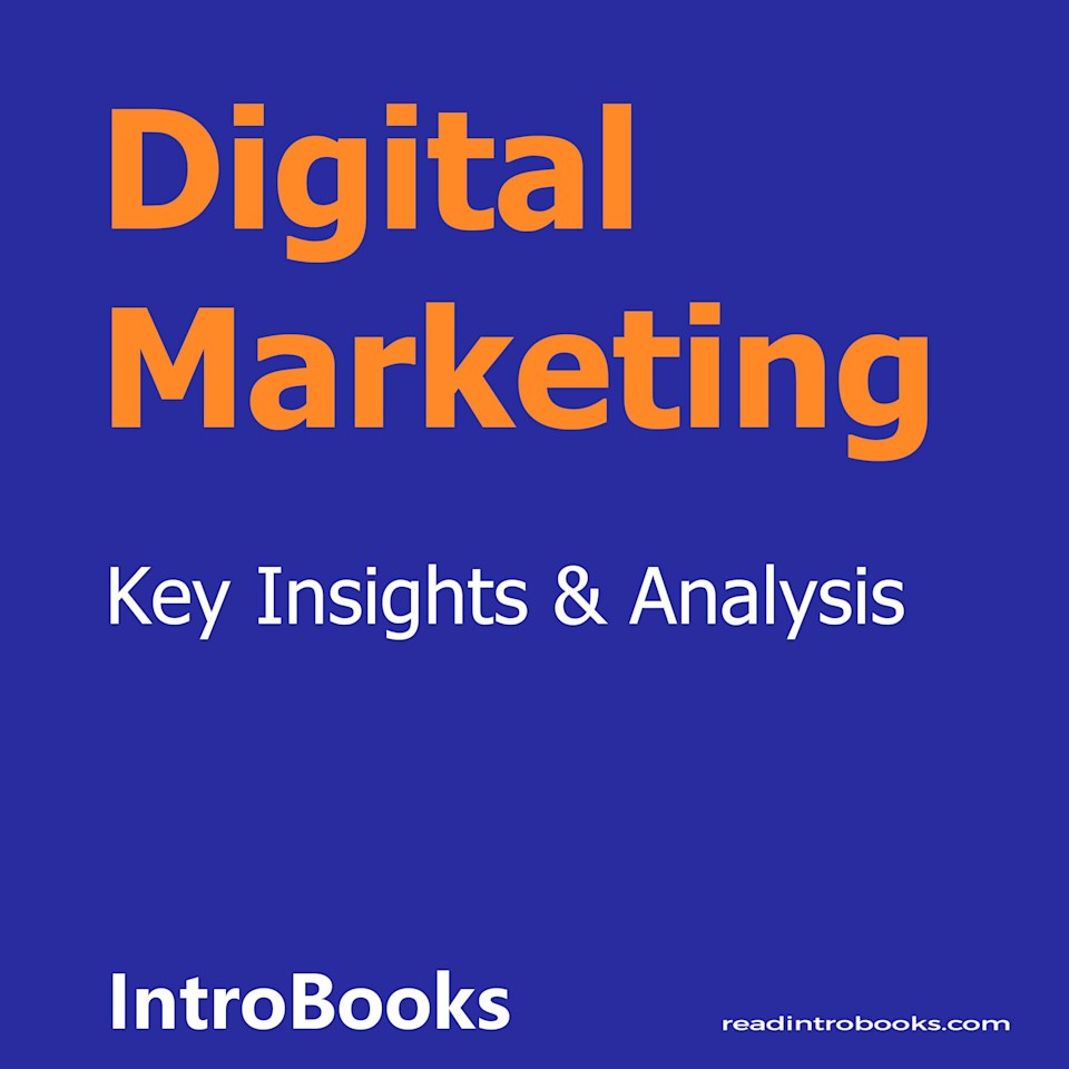 Digital Marketing - Audiobook, by IntroBooks