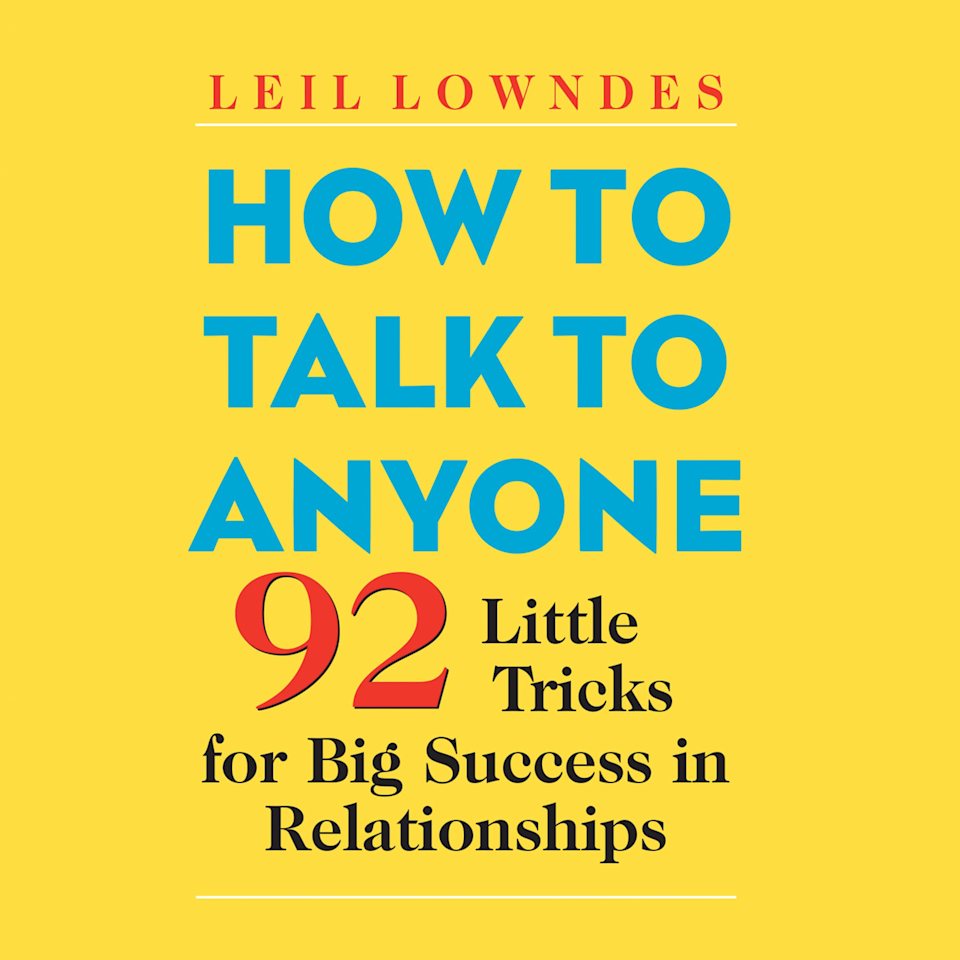 How to Talk to Anyone - Audiobook, by Leil Lowndes
