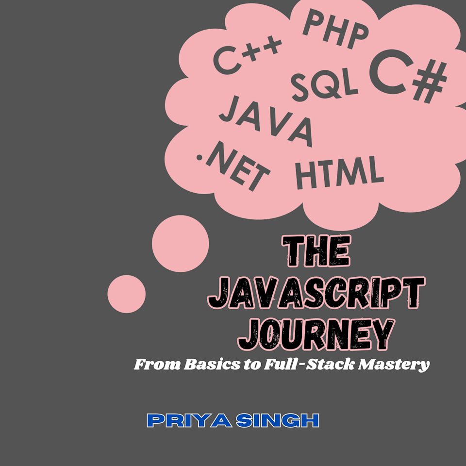 The JavaScript Journey by Priya Singh - Audiobook