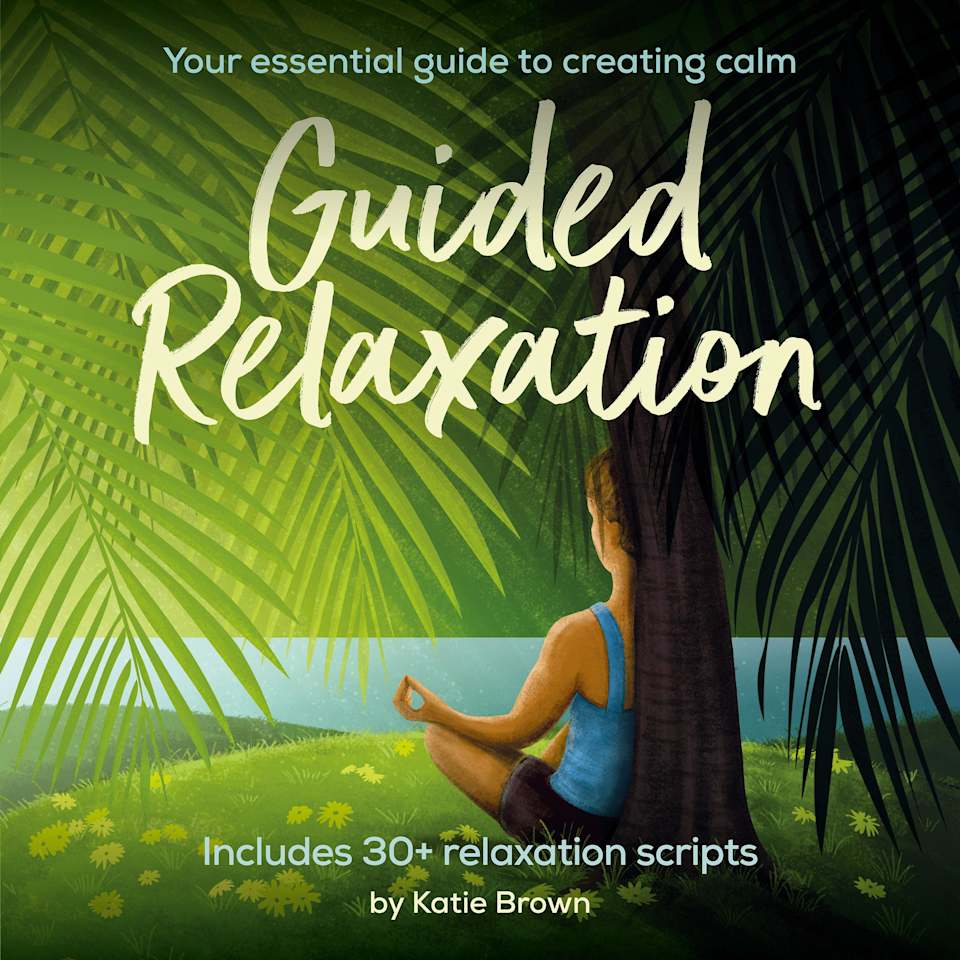Guided Relaxation - Audiobook, by Katie Brown