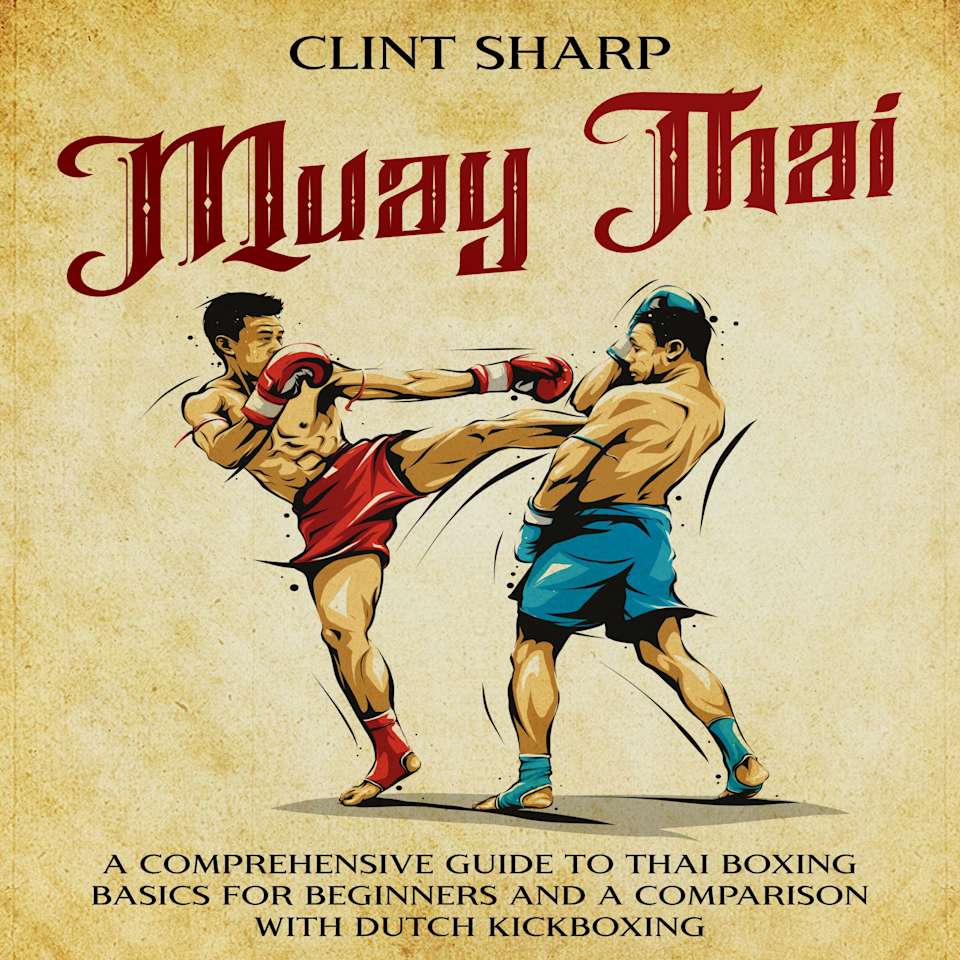 muay-thai-a-comprehensive-guide-to-thai-boxing-basics-for-beginners