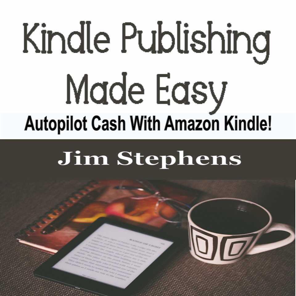 Kindle Publishing Made Easy - Audiobook, by Jim Stephens