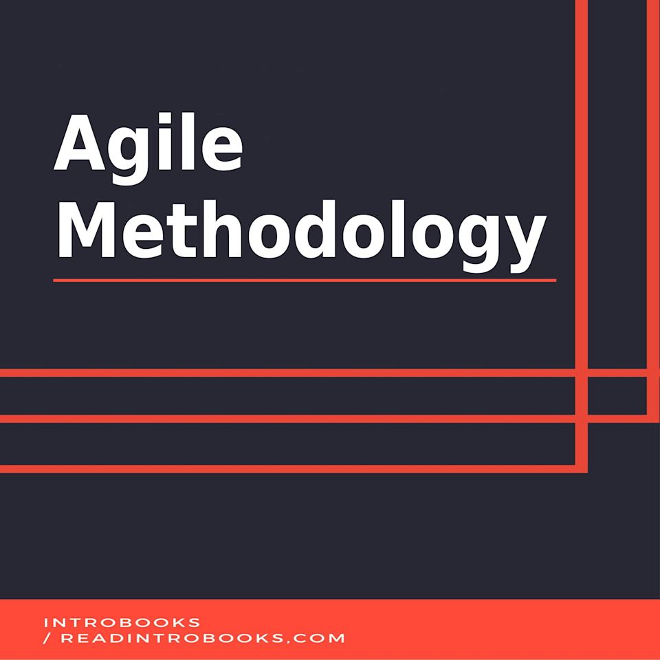 Agile Methodology - Audiobook, by IntroBooks
