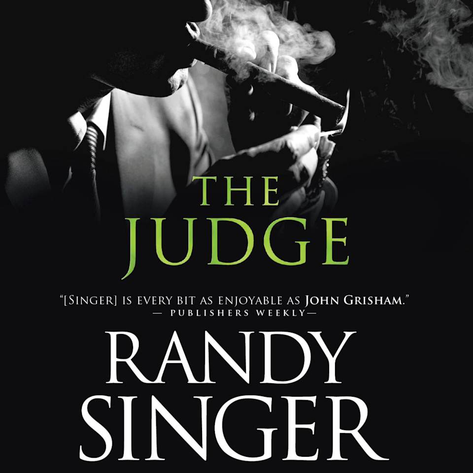 The Judge by Randy Singer - Audiobook